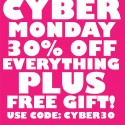 cyber_monday 30% OFF EVERYTHING