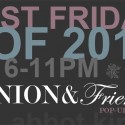 UNION & friends first Friday teaser flyer